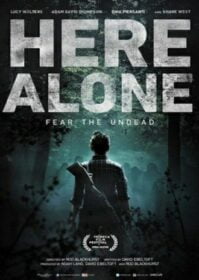 ดูหนังออนไลน์ Here Alone (2016) แดนร้าง หนีตายเชื้อนรก