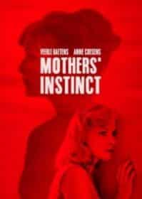 ดูหนังออนไลน์ Mothers’ Instinct (2018) สัญชาตญาณของมารดา