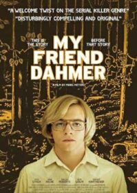 ดูหนังออนไลน์ My Friend Dahmer (2017) เพื่อนผมเป็นฆาตกรต่อเนื่อง
