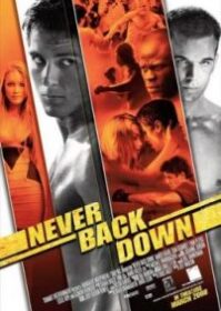 ดูหนังออนไลน์ Never Back Down (2008) กระชากใจสู้แล้วคว้าใจเธอ