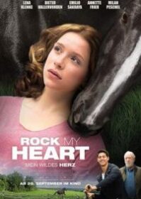 ดูหนังออนไลน์ Rock My Heart (2017) หัวใจไม่หยุดฝัน