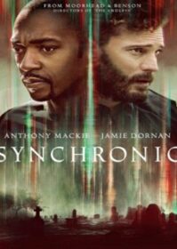 ดูหนังออนไลน์ Synchronic (2019) เครือข่ายจักรกล