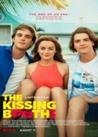 ดูหนังออนไลน์ The Kissing Booth 3 (2021) เดอะ คิสซิ่ง บูธ 3