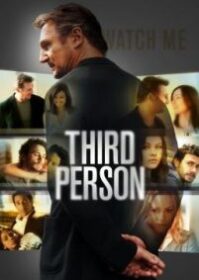 ดูหนังออนไลน์ Third Person (2013) ปมร้อนซ่อนรัก