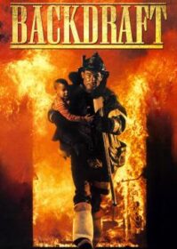 ดูหนังออนไลน์ Backdraft (1991) เปลวไฟกับวีรบุรุษ