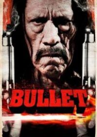 ดูหนังออนไลน์ Bullet (2014) ตำรวจโหดล้างโคตรคน