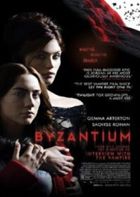 ดูหนังออนไลน์ Byzantium (2012) ล่าแวมไพร์อมตะ