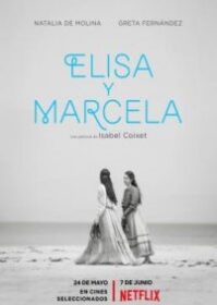 ดูหนังออนไลน์ Elisa & Marcela (Elisa y Marcela) (2019) เอลิซาและมาร์เซลา