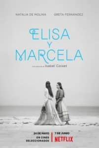 Elisa & Marcela (Elisa y Marcela) (2019) เอลิซาและมาร์เซลา