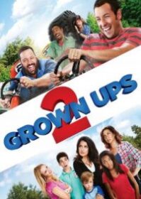 ดูหนังออนไลน์ Grown Ups 2 (2013) ขาใหญ่ วัยกลับ 2