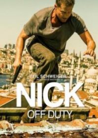 ดูหนังออนไลน์ Nick off Duty (2016) ปฏิบัติการล่าข้ามโลก