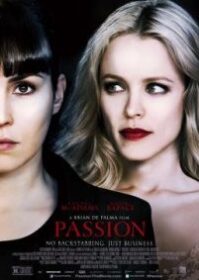 ดูหนังออนไลน์ Passion (2012) พิศวาสรักลวงแค้น