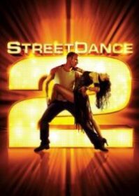 ดูหนังออนไลน์ StreetDance 2 (2012) เต้นๆโยกๆ ให้โลกทะลุ 2