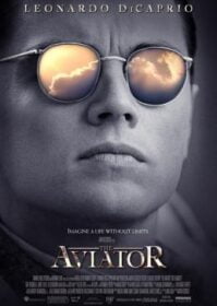 ดูหนังออนไลน์ The Aviator (2004) เอวิเอเตอร์ บินรัก บันลือโลก