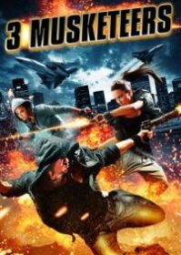 ดูหนังออนไลน์ 3 Musketeers (2011) ทหารเสือสายลับสะท้านโลก