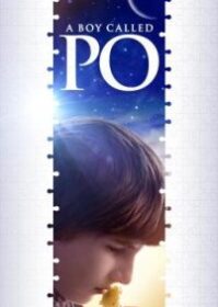 ดูหนังออนไลน์ A Boy Called Po (2016) เด็กชายเรียกปอ