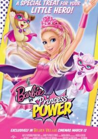 ดูหนังออนไลน์ Barbie in Princess Power (2015) บาร์บี้ เจ้าหญิงพลังมหัศจรรย์
