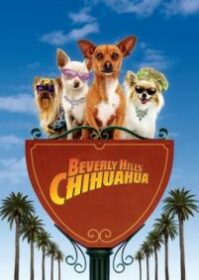 ดูหนังออนไลน์ Beverly Hills Chihuahua (2008) คุณหมาไฮโซ โกบ้านนอก