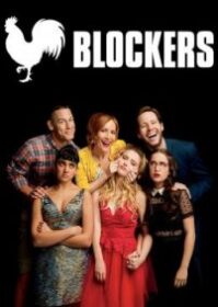 ดูหนังออนไลน์ Blockers (2018) บล็อคซั่มวันพรอมป่วน