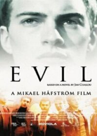 ดูหนังออนไลน์ Evil (2003)