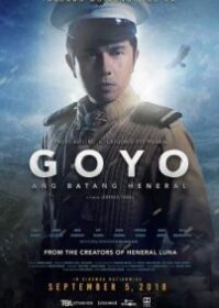 ดูหนังออนไลน์ Goyo The Boy General (2018) โกโย นายพลหน้าหยก