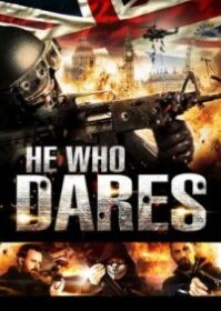 ดูหนังออนไลน์ He Who Dares (2014) โคตรคนกล้า ฝ่าด่านตึกนรก