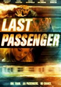 ดูหนังออนไลน์ Last Passenger (2013) โคตรด่วนขบวนตาย