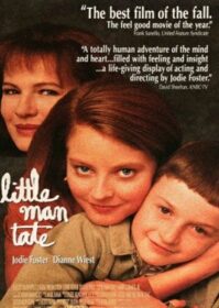 ดูหนังออนไลน์ Little Man Tate (1991) คุณแม่สาวโสดกับลูกชายอัจฉริยะ