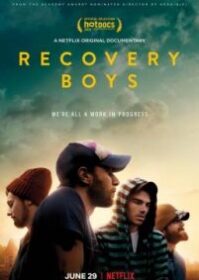 ดูหนังออนไลน์ Recovery Boys (2018) คนกลับใจ
