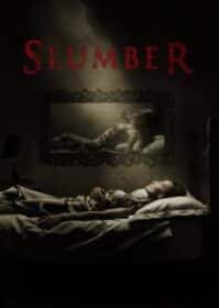 ดูหนังออนไลน์ Slumber (2017) ผีอำผวา