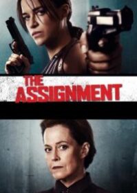 ดูหนังออนไลน์ The Assignment (2016) เดอะ แอสไซน์ เม้นท์