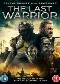 ดูหนังออนไลน์ The Last Warrior (2018) ตำนานนักรบดาบวิเศษ