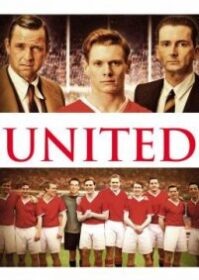 ดูหนังออนไลน์ United (2011) ยูไนเต็ด สู้สุดฝันวันแห่งชัยชนะ