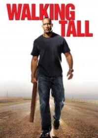 ดูหนังออนไลน์ Walking Tall (2004) ไอ้ก้านยาว