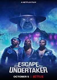 ดูหนังออนไลน์ Escape The Undertaker (2021) หนีดิอันเดอร์เทเกอร์
