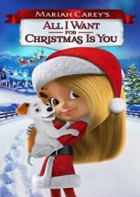 ดูหนังออนไลน์ Mariah Carey’s All I Want for Christmas Is You (2017) มารายห์ แครีย์ส ออลไอวอนต์ฟอร์คริสต์มาสอิสยู