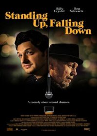 ดูหนังออนไลน์ Standing Up Falling Down (2019) ยืนขึ้นหรือจะล้มลง
