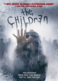 ดูหนังออนไลน์ The Children (2008) เด็กอำมหิต