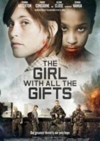 ดูหนังออนไลน์ The Girl with All the Gifts (2016) เชื้อนรกล้างซอมบี้