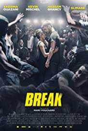 ดูหนังออนไลน์ Break (2018) เบรก แรงตามจังหวะ