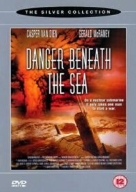ดูหนังออนไลน์ Danger Beneath the Sea (2001) มหาวินาศใต้ทะเลลึก