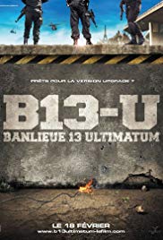 ดูหนังออนไลน์ District B13 Ultimatum (2009) คู่ขบถ คนอันตราย 2