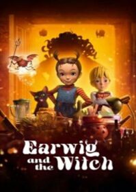 ดูหนังออนไลน์ Earwig and the Witch (2020) อาย่ากับเหล่าแม่มด