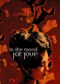 ดูหนังออนไลน์ In the Mood for Love (2000) ห้วงรักอารมณ์เสน่หา