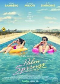 ดูหนังออนไลน์ Palm Springs (2020) ปาล์ม สปริงส์