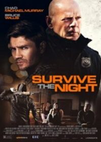 ดูหนังออนไลน์ Survive the Night (2020) คืนอึด ต้องรอด
