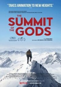 ดูหนังออนไลน์ The Summit Of the Gods (2021) เหล่าเทพภูผา