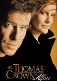 ดูหนังออนไลน์ The Thomas Crown Affair (1999) เกมรักหักเหลี่ยมจารกรรม
