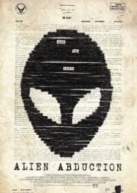 ดูหนังออนไลน์ Alien Abduction (2014) เปิดแฟ้มลับ เอเลี่ยนยึดโลก