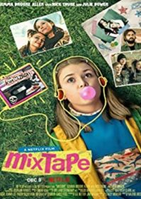 ดูหนังออนไลน์ Mixtape (2021) มิกซ์เทป